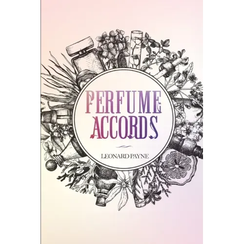 Perfume Accords