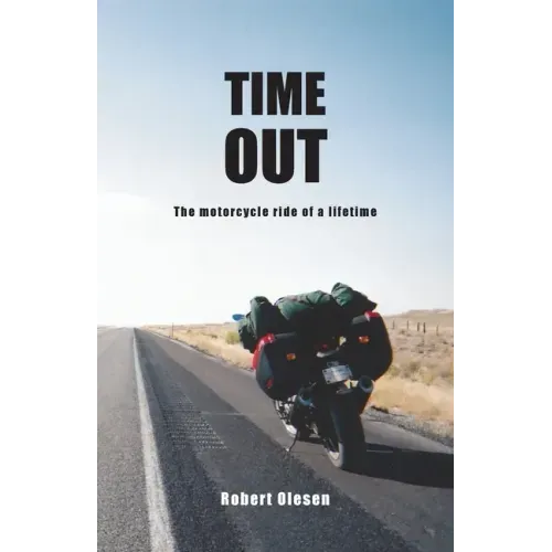 Time Out: A journey across America and a state of mind