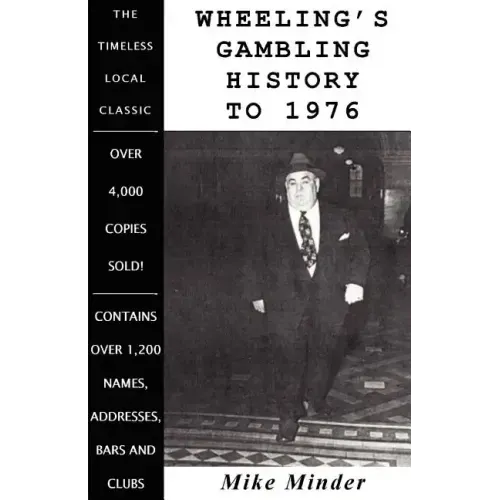 Wheeling's Gambling History to 1976