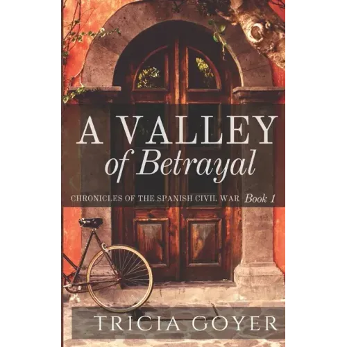 A Valley of Betrayal