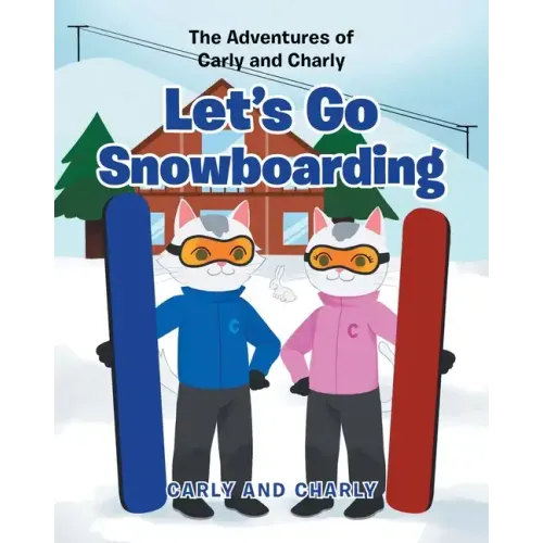 Let's Go Snowboarding