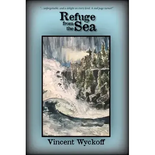 Refuge from the Sea