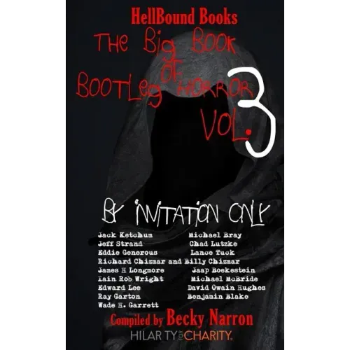 The Big Book of Bootleg Horror Volume 3: By Invitation Only