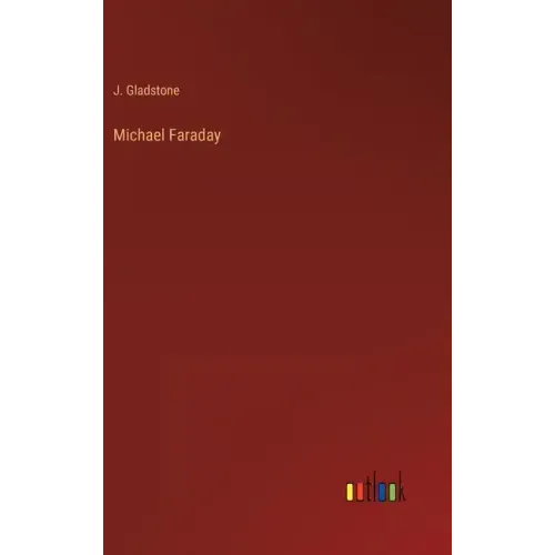 Michael Faraday