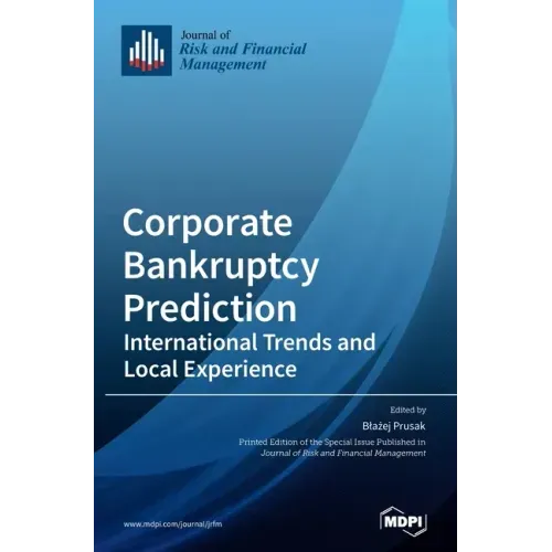 Corporate Bankruptcy Prediction: International Trends and Local Experience