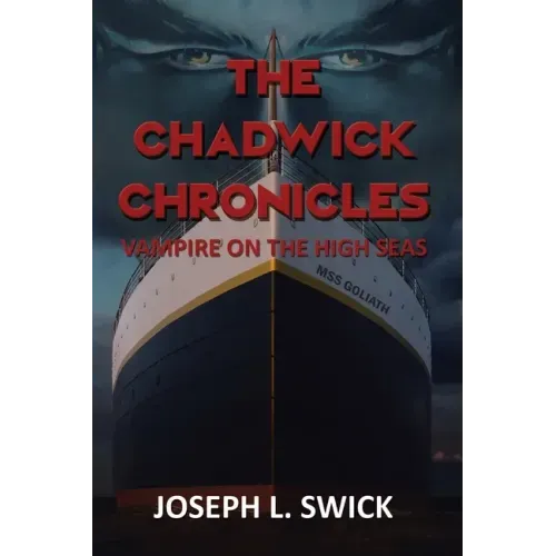 The Chadwick Chronicles: Vampire on the High Seas