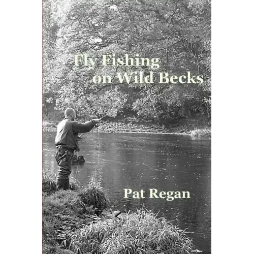 Fly fishing on wild becks