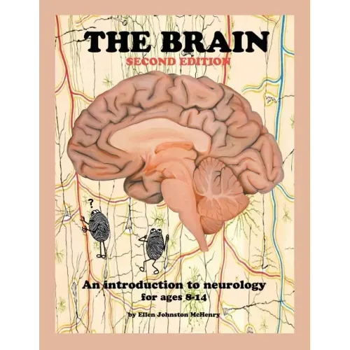 The Brain; Second edition