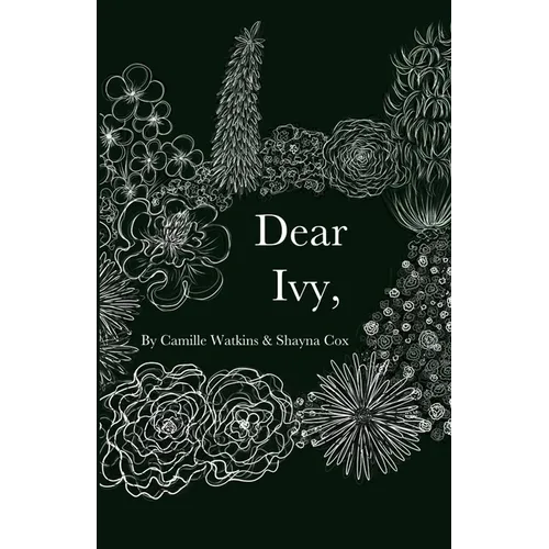 Dear Ivy,