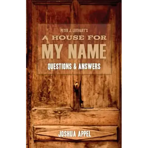 A House for My Name: Questions & Answers