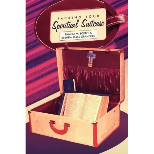Packing Your Spiritual Suitcase