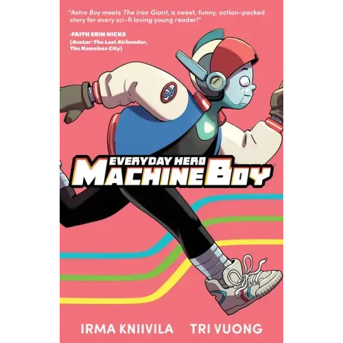 Everyday Hero Machine Boy
