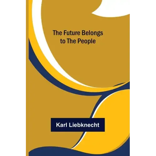 The Future Belongs to the People