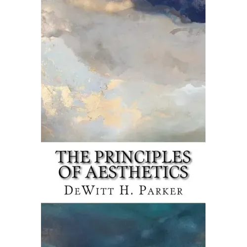 The Principles of Aesthetics