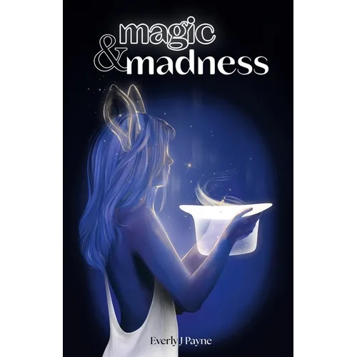 Magic & Madness