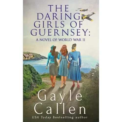 The Daring Girls of Guernsey