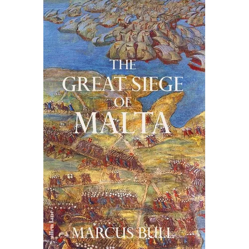 The Great Siege of Malta