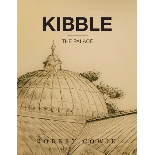 Kibble: The Palace