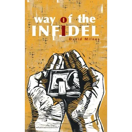 Way of the Infidel