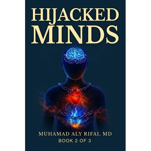Hijacked Minds