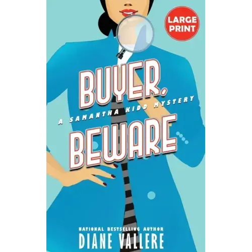 Buyer, Beware (Large Print Edition): A Samantha Kidd Mystery