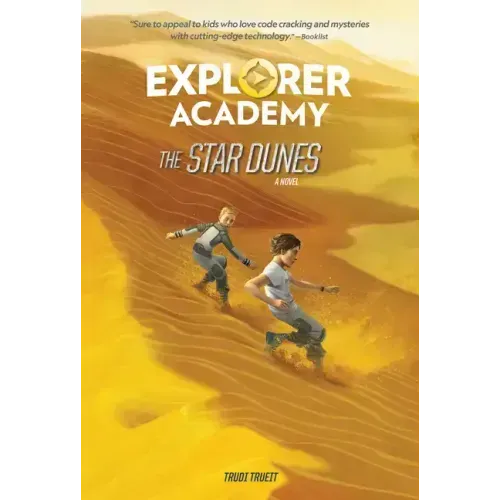 Explorer Academy: The Star Dunes (Book 4)