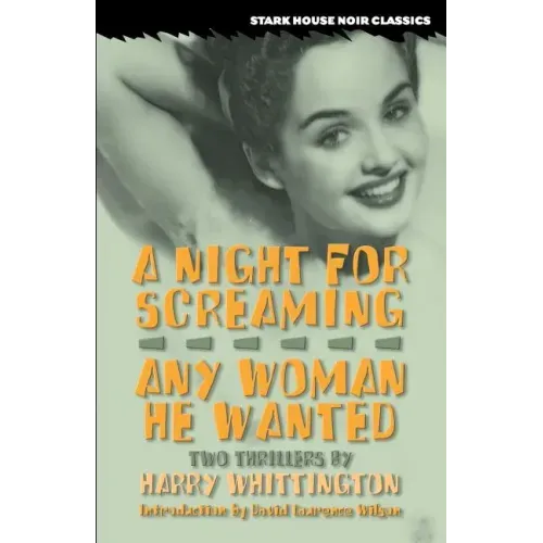 A Night for Screaming / Any Woman He Wanted