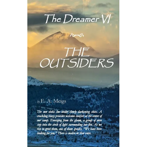 The Dreamer VI The Outsiders