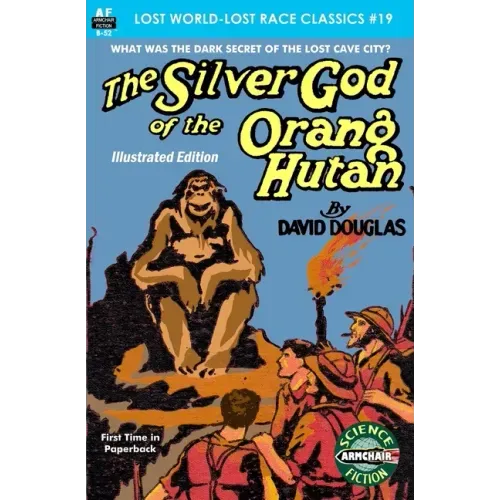 The Silver God of the Orang Hutan, Illustrated Edition