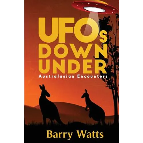 UFOs Down Under: Australasian Encounters