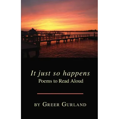 It just so happens Poems to Read Aloud