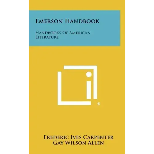 Emerson Handbook: Handbooks Of American Literature