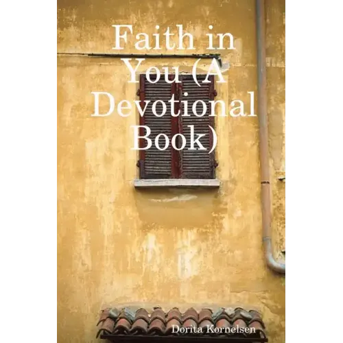 Faith in You (A Devotional Book)