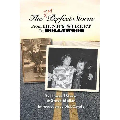 The Imperfect Storm: From Henry Street to Hollywood