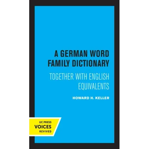 A German Word Family Dictionary: Together with English Equivalents