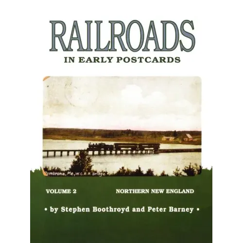 Railroads in Early Postcards