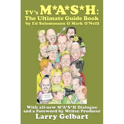 TV's M*A*S*H: The Ultimate Guide Book