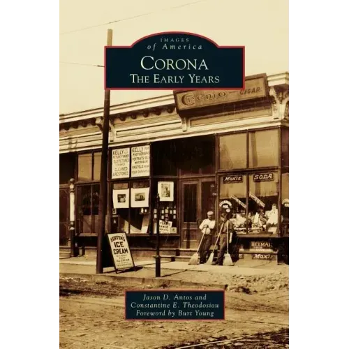 Corona: The Early Years