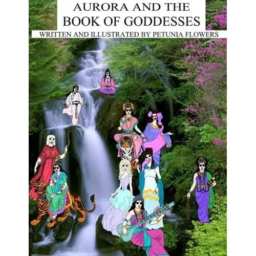 Aurora And The Book Of Goddesses