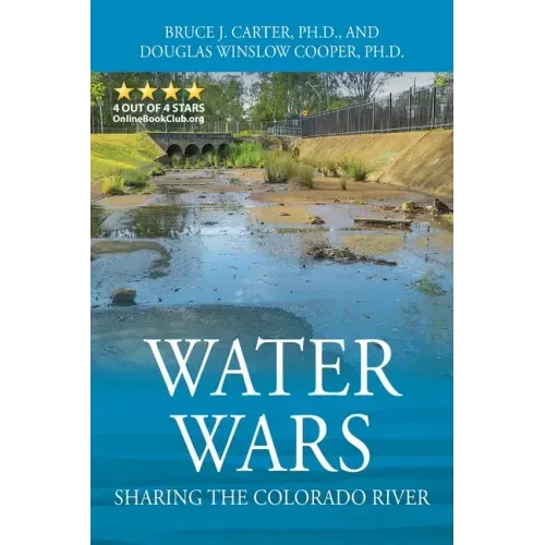 Water Wars: Sharing the Colorado River