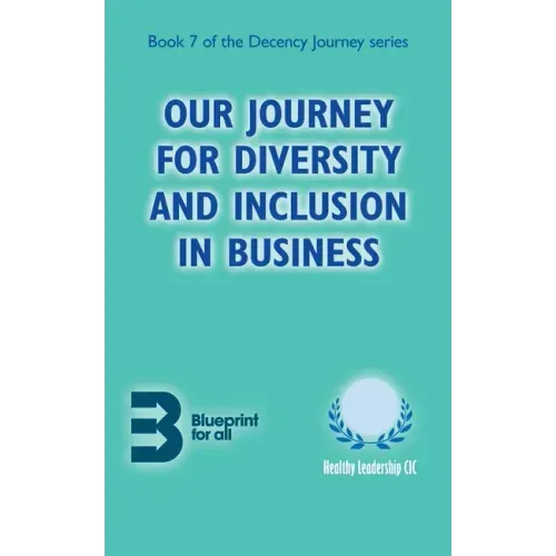 Our Journey for Diversity and Inclusion in Business
