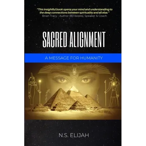 Sacred Alignment: A message for humanity