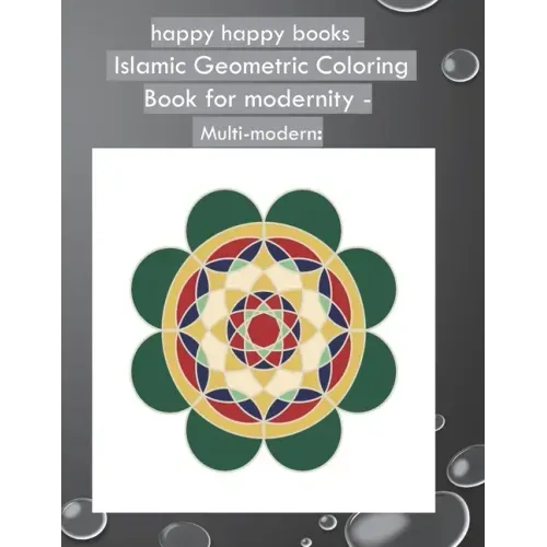 happy happy books - Islamic Geometric Coloring Book for modernity - Multi-modern: A franchise book and easy for Islamic coloring for all ages