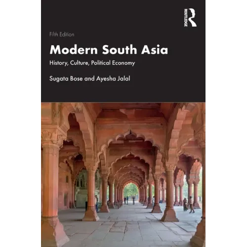 Modern South Asia: History, Culture, Political Economy