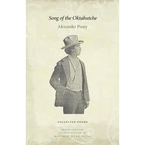 Song of the Oktahutche: Collected Poems
