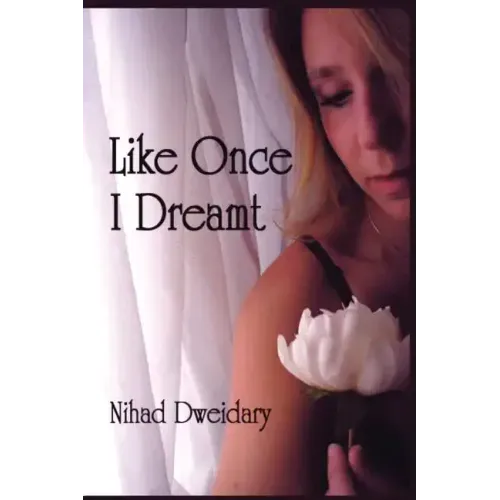 Like Once I Dreamt