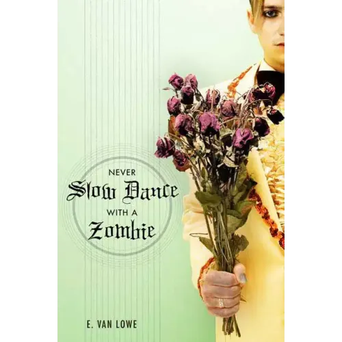 Never Slow Dance with a Zombie
