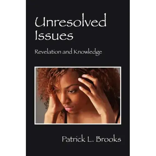 Unresolved Issues: Revelation and Knowledge