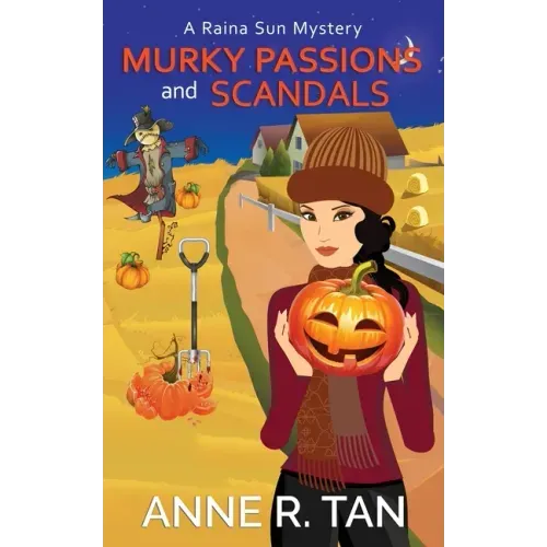 Murky Passions and Scandals: A Raina Sun Mystery: A Chinese Cozy Mystery