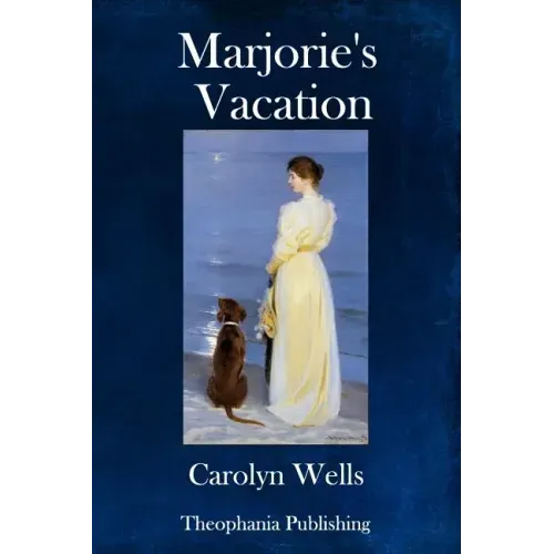 Marjorie's Vacation
